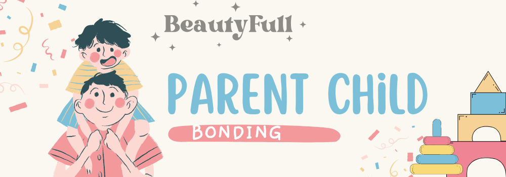 Welcome to a World of Developmental Delights and Parent-Child Bonding